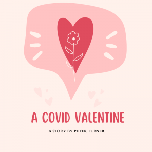 A Covid Valentine Graphic